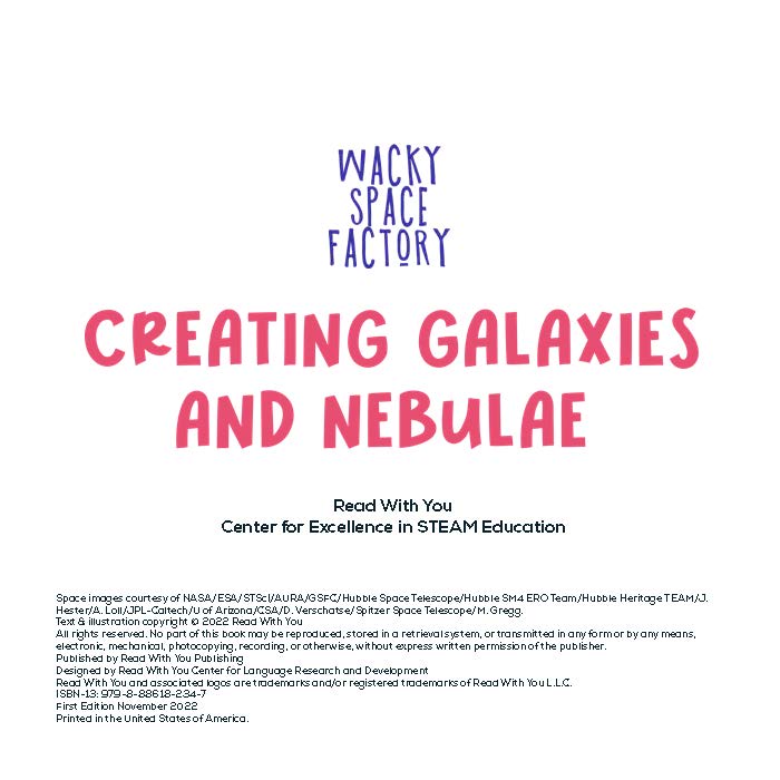 Creating Galaxies and Nebulae
