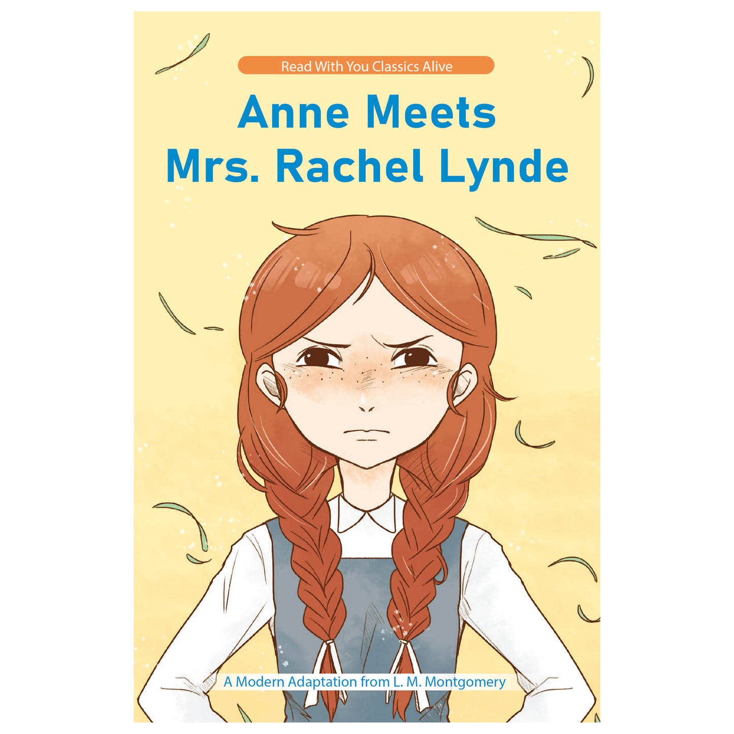 Anne Meets Mrs. Rachel Lynde