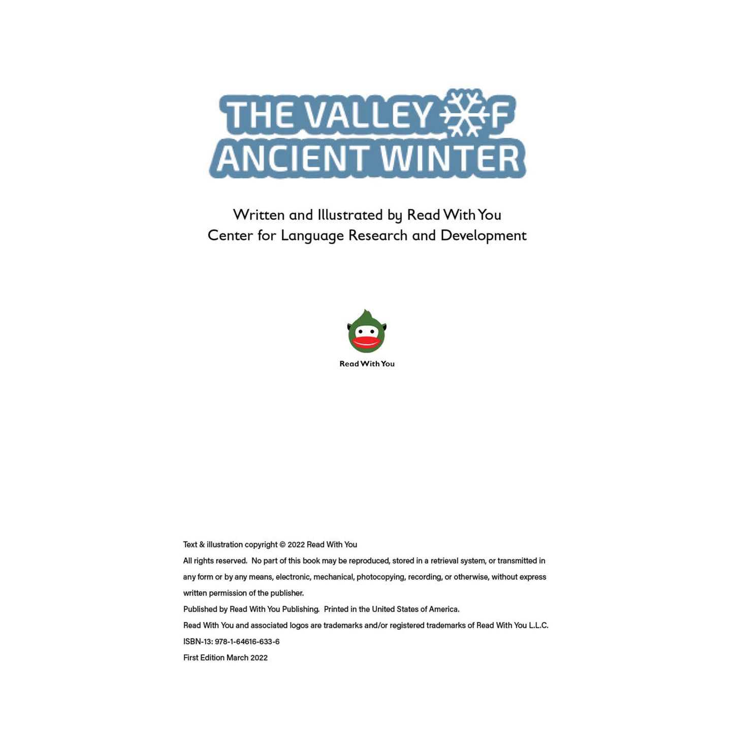 The Valley of Ancient Winter