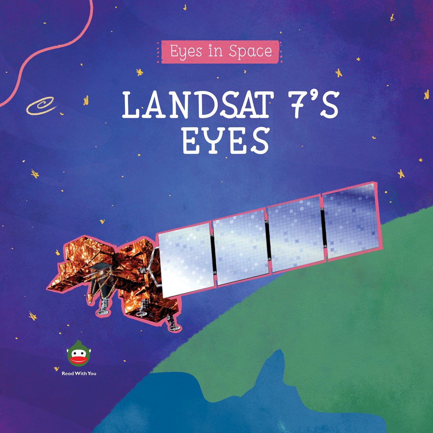 Landsat 7's Eyes
