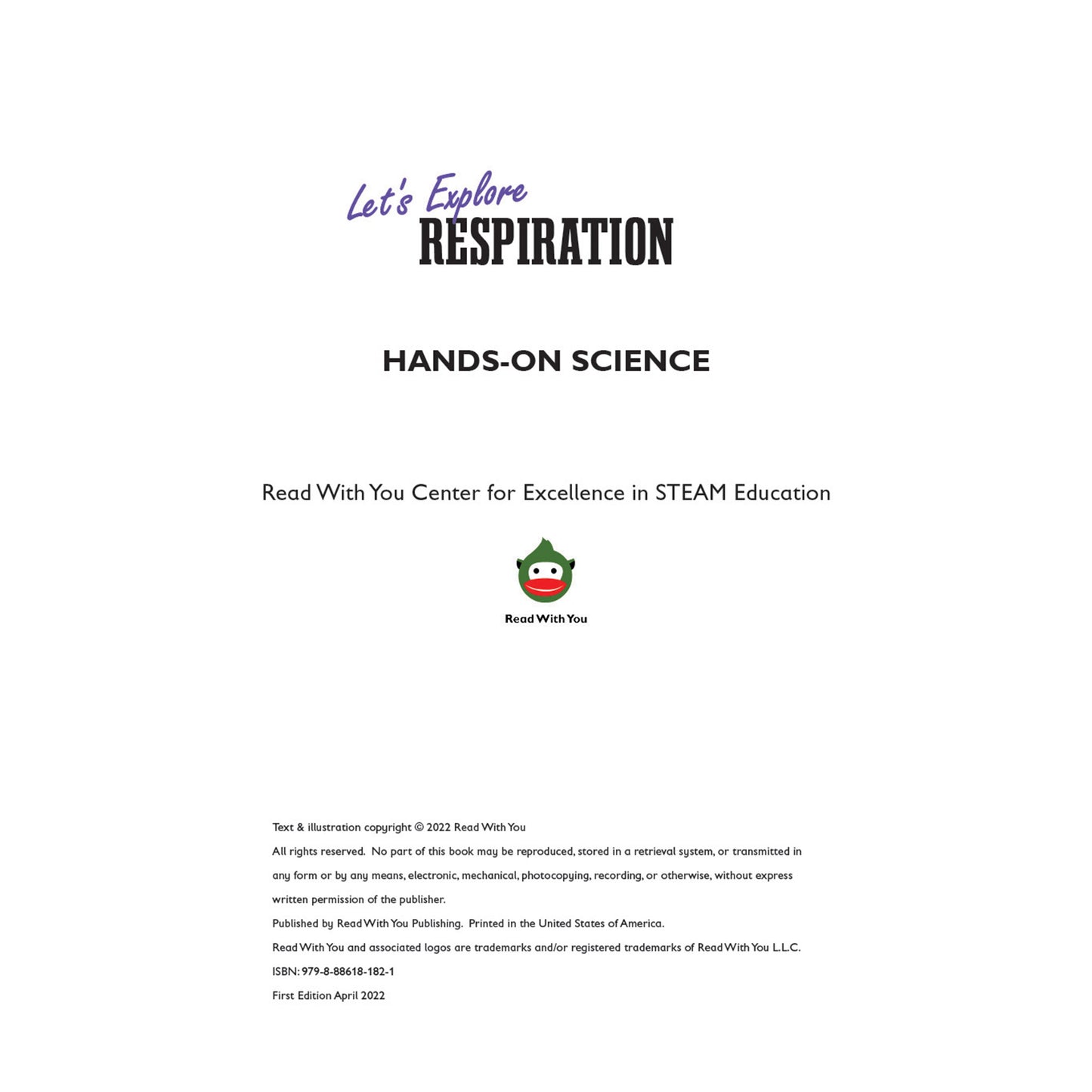 Let's Explore Respiration