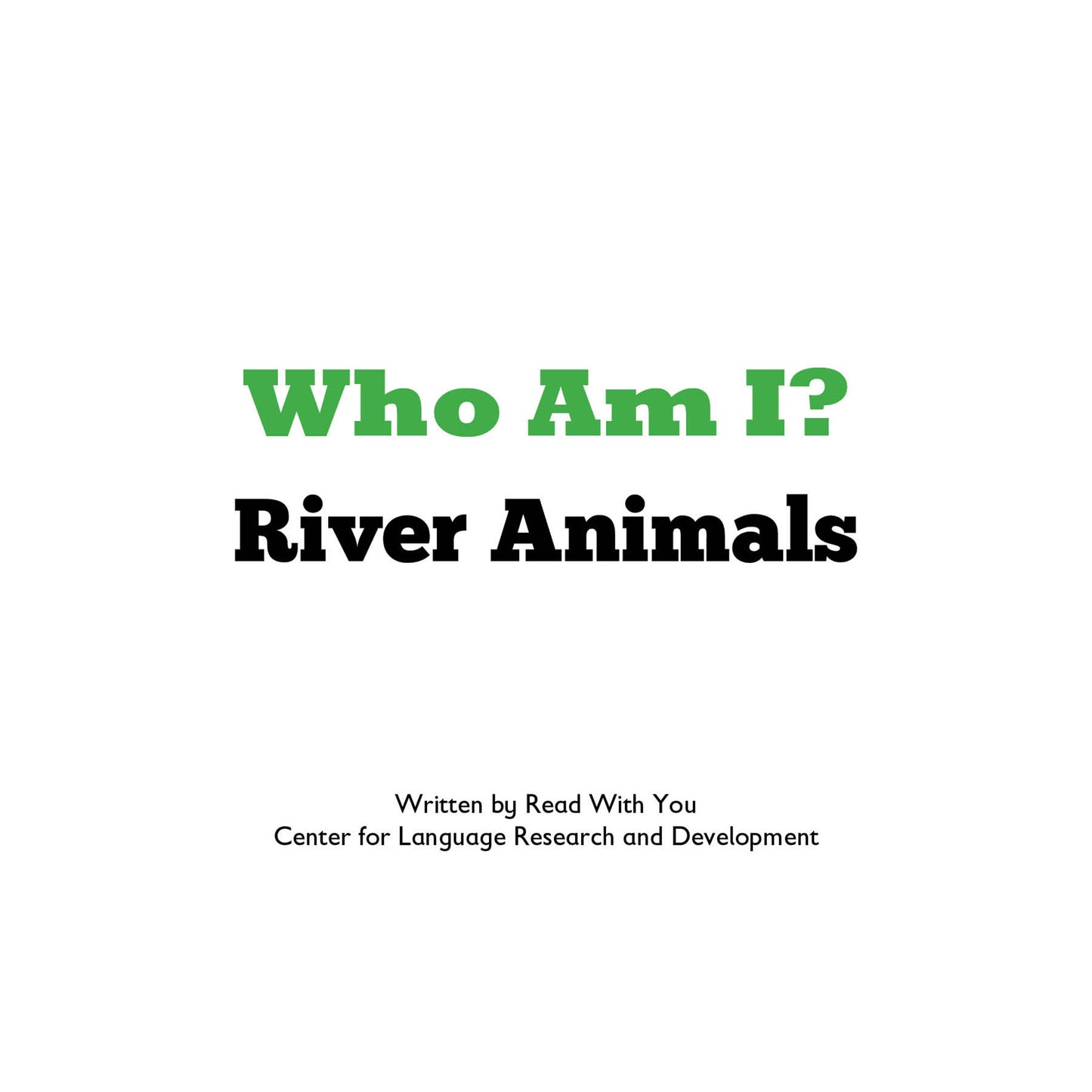 River Animals