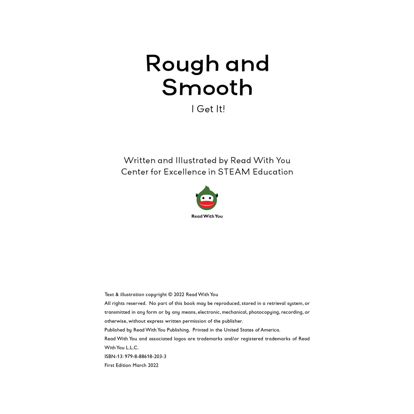 Rough and Smooth