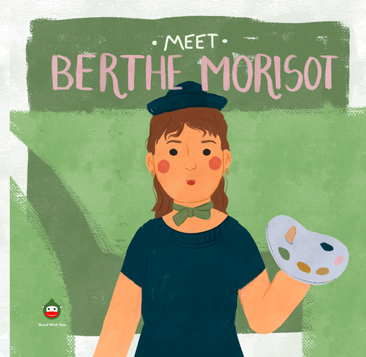 Meet Berthe Morisot