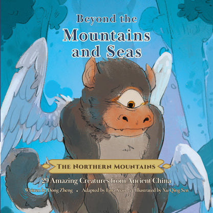 The Northern Mountains | Beyond the Mountains and Seas