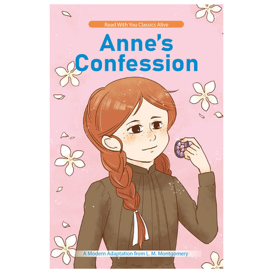Anne’s Confession