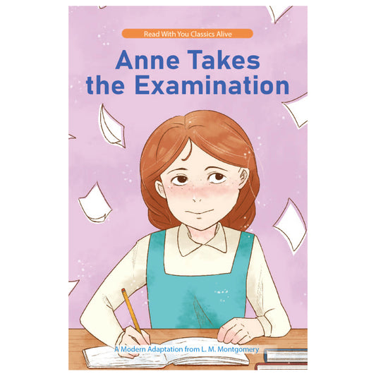 Anne Takes the Examination