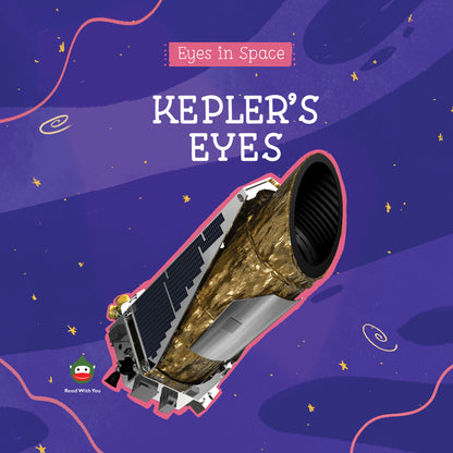 Kepler's Eyes