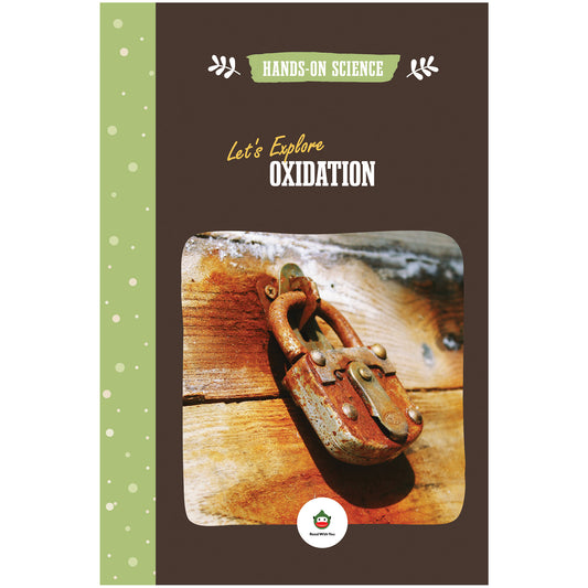 Let's Explore Oxidation