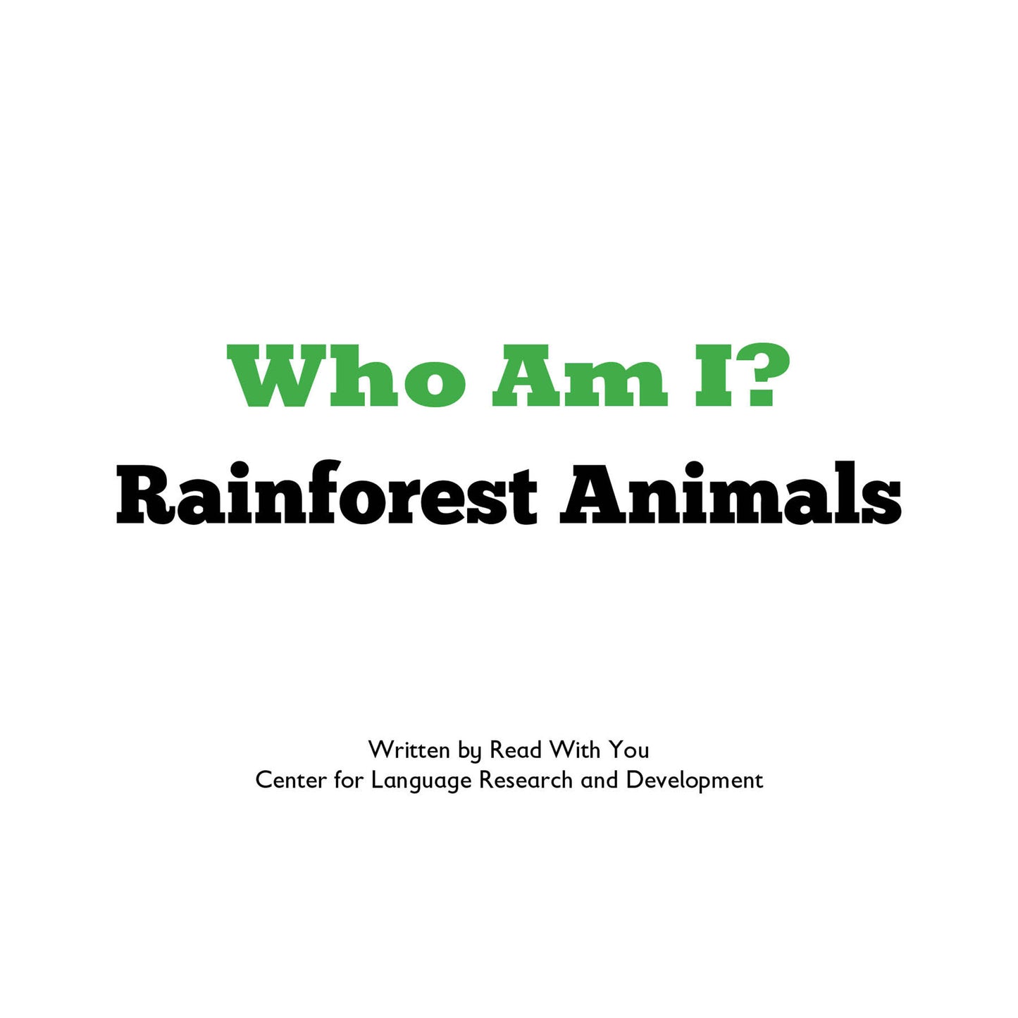 Rainforest Animals