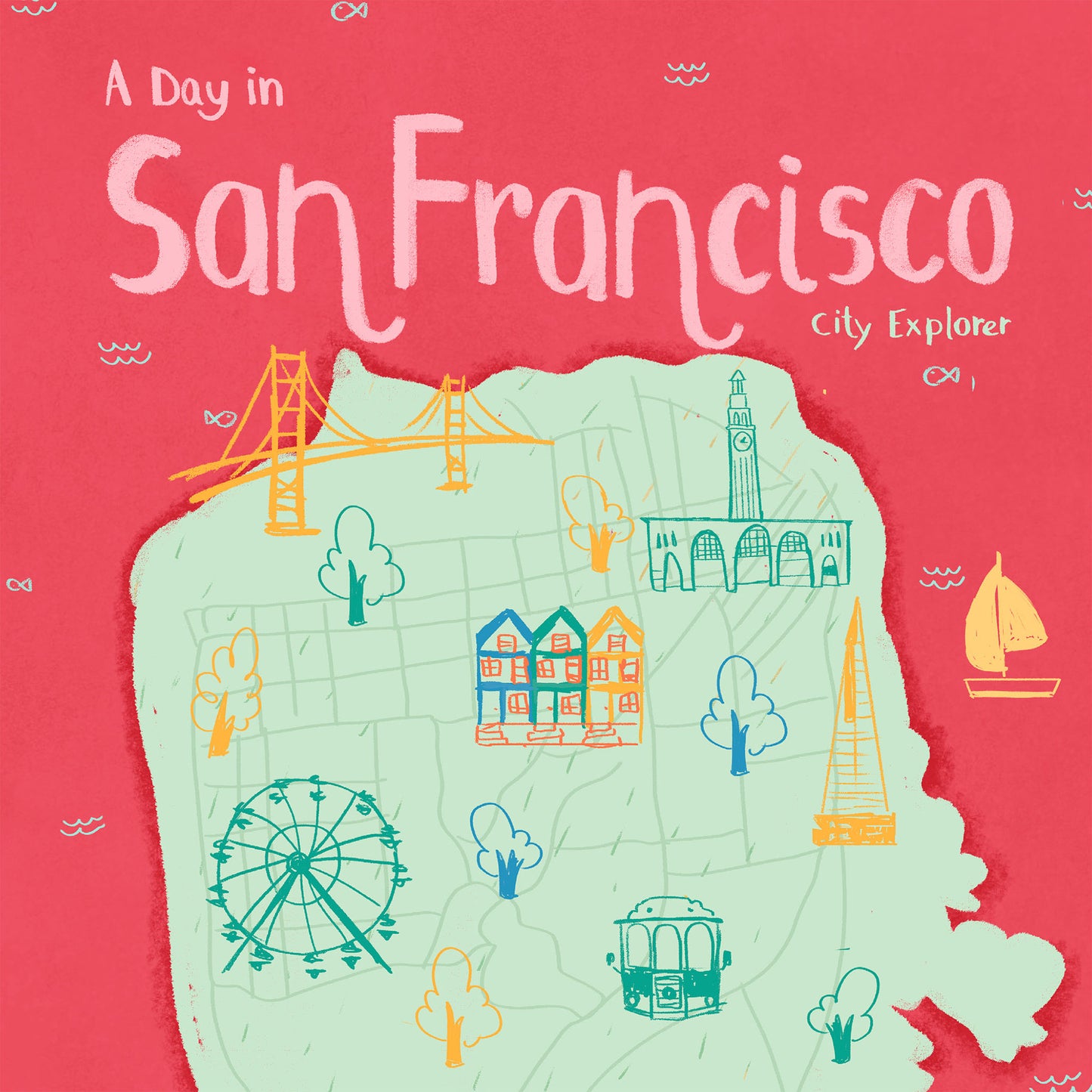 A Day in San Francisco
