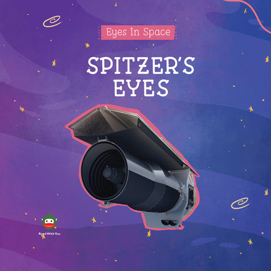 Spitzer's Eyes