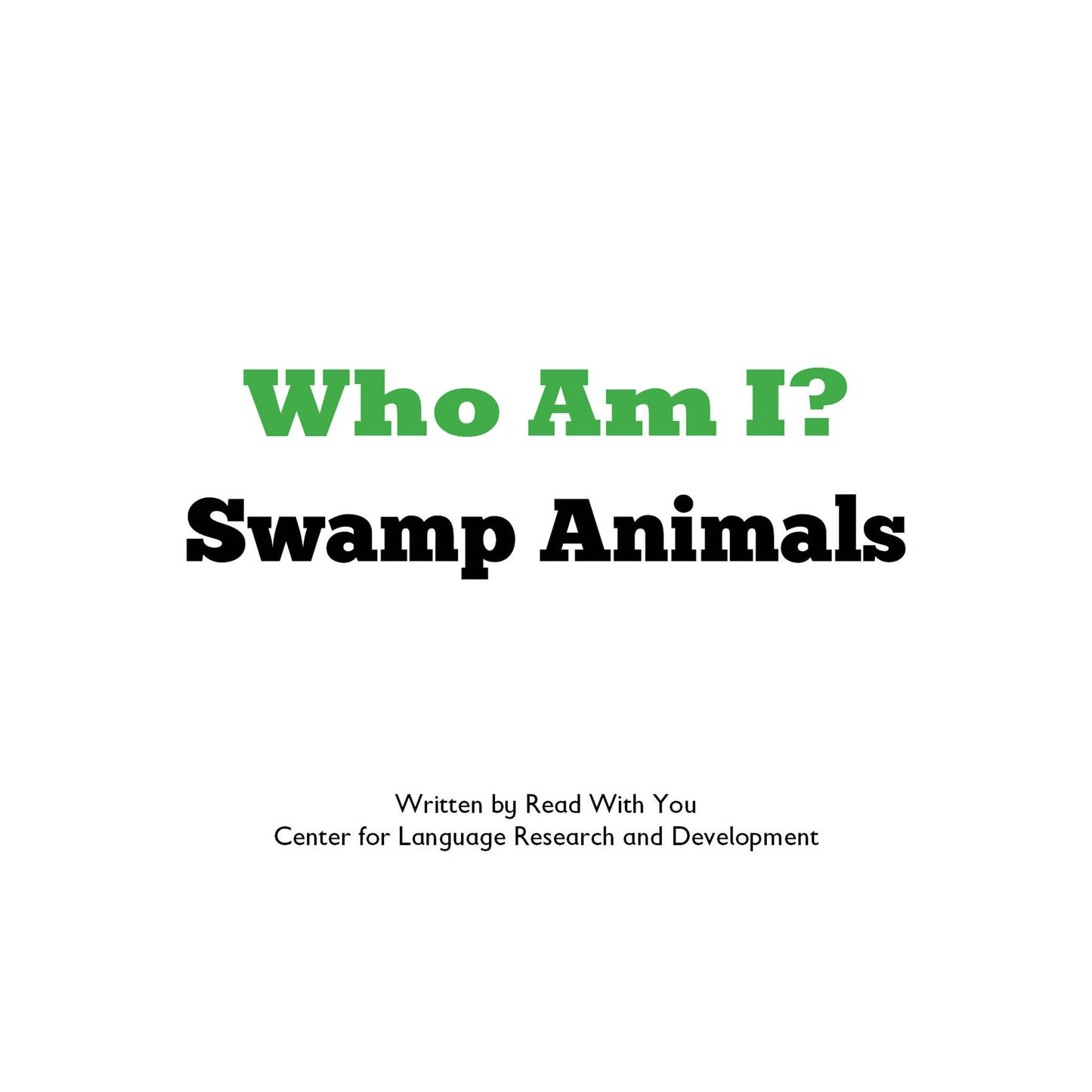 Swamp Animals