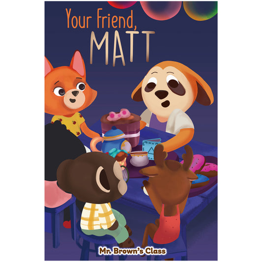 Your Friend, Matt