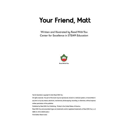 Your Friend, Matt